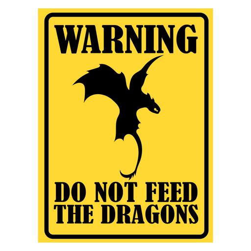 here is a Do Not Feed the Dragon Road Sign Sticker from the Hilarious Road Signs collection for sticker mania